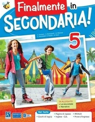 Finalmente in secondaria! – Classe 5 - copertina